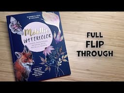 Metallic Watercolor Book Flip Through