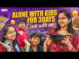 Alone with kids for 3 days 🤪 || Cook with me || Crazy mom & kids #voiceofvassapitta