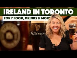 Best Irish pubs, parks, food and more in Toronto! Our top 7 Ireland in Toronto list.