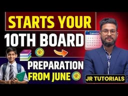 HOW TO START 10TH STANDARD PREPARATION FROM JUNE | JR TUTORIALS |