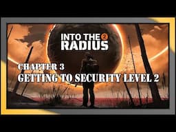 INTO THE RADIUS 2 TIPS - Getting to Security Level 2