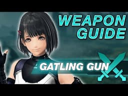 Xenoblade Chronicles X DE: Gatling Gun Weapon Guide