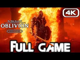 OBLIVION REMASTERED Gameplay Walkthrough FULL GAME (4K 60FPS) No Commentary