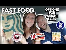 Fast Food Options on a Weight Loss Journey | Low Point WeightWatchers | Starbucks, Panda Express