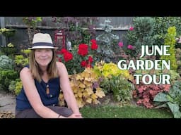 June Garden Tour - Final Week of Spring 🌺☀️🌹