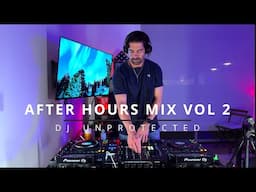 DJ Unprotected - After Hours Mix Vol 2 (Tech House)