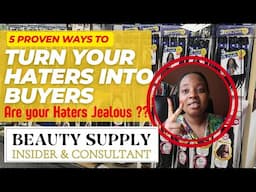 Turning Haters into Buyers/ Getting Community Support as a Black Owned Local Business/ Beauty supply