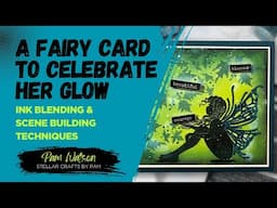 "The Quiet Magic of Motherhood – A Fairy Card to Celebrate Her Glow" Video Tutorial