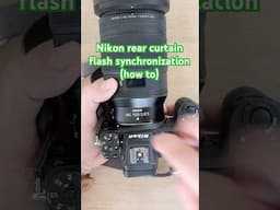 Nikon rear curtain flash synchronisation  #camera #Nikon #Flash #phototips