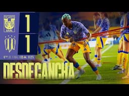 🥅 Resumen Desde Cancha | Tigres Femenil 1 - 1 Rayadas | Cuartos de Final Ida | Clausura 2025