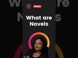 What is a Novel? Quick Explanation in 2 Minutes🎭 #monamimukherjee #nibblepop