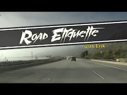 Road Etiquette with Erik: "Blowing off Steam in Solvang"