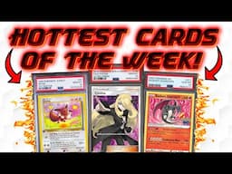 Pokémon Cards That Are On FIRE This Week!
