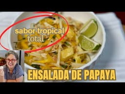 Ensalada de Papaya Verde con Mango y Piña | Receta Tailandesa Refrescante | The Frugal Chef
