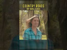 COUNTRY ROADS But make it BASS #countryroads #johndenver #country