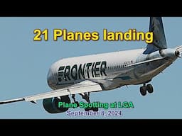 21 planes Landing: September 8, 2024 plane Spotting at LaGuardia Airport