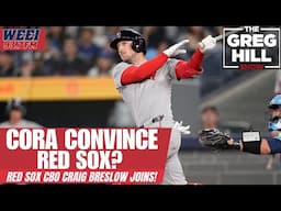 Did Cora Convince Breslow to Sign Bregman? Red Sox CBO Craig Breslow Joins! ||The Greg Hill Show!