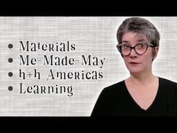 April 2025 VLOG - goodbye JoAnn, Me-Made-May, h+h Americas, Coaching & Courses
