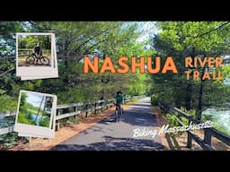 Biking Bliss! The Nashua River Rail Trail in Massachusetts 🚴‍♂️