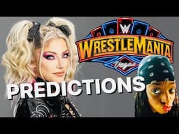 WWE WRESTLEMANIA 41 LAST MINUTE PREDICTIONS!! ALEXA BLISS, WYATT SICKS, THE  ROCK, RUSEV!!