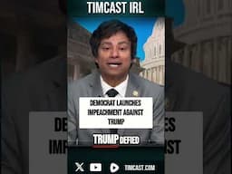 Democrat Launches IMPEACHMENT Against Trump