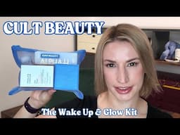 Cult Beauty Wake Up & Glow Kit + Haul | Goody Bag GWP