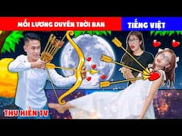 Mối Lương Duyên Trời Ban 💕Tổng Hợp Cổ tích Đời thực Hay Nhất #330 💕Thu Hiền TV