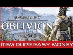 Oblivion Remaster Item Dupe Exploit