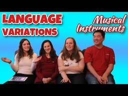 Language Variations - Musical Instruments