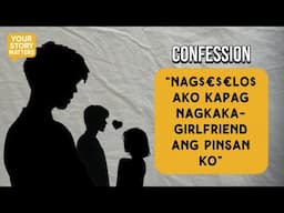 “NAG$3$3LOS AKO KAPAG NAGKAKA-GIRLFRIEND ANG PINSAN KO”
