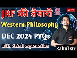 Unlocking the Secrets of Western Philosophy: 2024 PYQs Reviewed with Rahul Sir