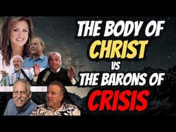 The Body of CHRIST vs. The Barons of CRISIS