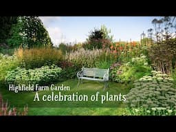 Highfield Farm Garden Tour, August