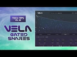 Gated Snares in VELA
