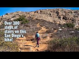 This Challenging Trail in San Diego Has Over 300 Steps of Steep Stairs!