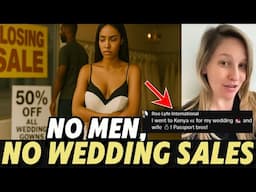 Wedding Stores Are Going BANKRUPT As Men REFUSE To Marry 45% Of Women Are Single By 2030