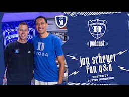 The Brotherhood Podcast | Episode 58: Jon Scheyer Fan Q&A