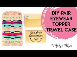 How to make a Faux Leather Pair Eyewear Topper Wallet - DIY with Maisie Moo