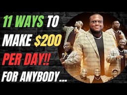 11 Easy Ways To Make $200 In Just One Day!