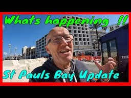 🚨Took a stroll through Bugibba Square & St. Paul’s Bay Quay—what’s new?  what’s changing ?