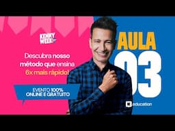 KENNY WEEK - AULA 3 - 11 de junho, quarta-feira