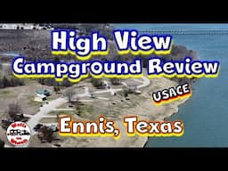 ⛺High View Campground Review // Ennis, Texas // USACE