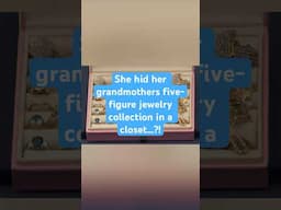 How much is her grandmother's hidden antique jewelry collection worth?