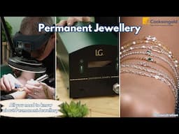 Why Permanent Jewellery is the Next Big Thing | Demo & Beginner’s Guide