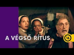 A végső rítus I magyar szinkronos előzetes