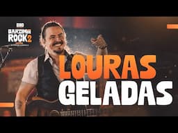Louras Geladas - Dino Fonseca | Barzim de Rock 2 (Ao Vivo em Divinópolis)