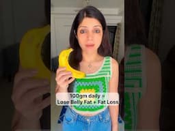 100gm daily = Lose Belly Fat + Fat Loss #drshikhasingh #howtoloseweight