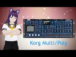 Making some epic drone patches with the Korg Multi/Poly (and why it's still the best digital synth)