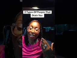 3 Types Of People To Avoid That Drain Your Energy #spiritualcounselor #lifeslesson #energyvampire