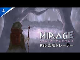 『Mirage: Ignis Fatuus』 - 告知トレーラー | PS5®
